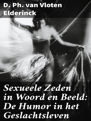 cover image of Sexueele Zeden in Woord en Beeld